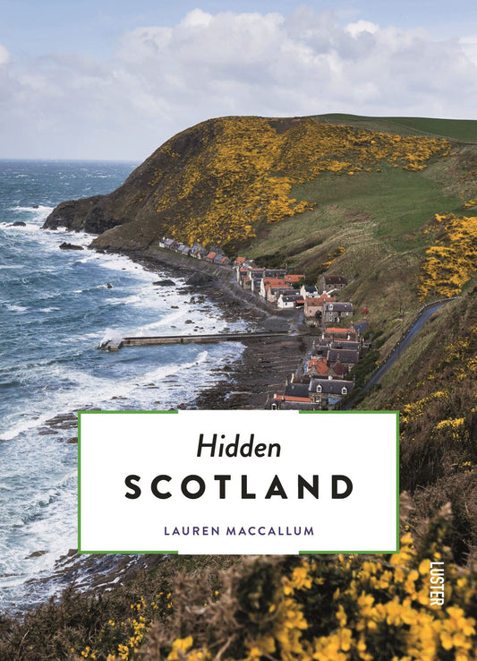 Hidden Scotland 3rd Edition