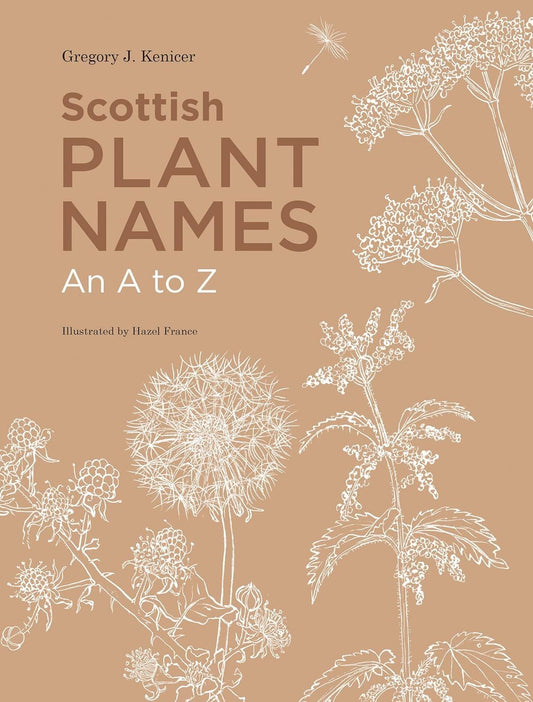 Scottish Plant Names - An A to Z