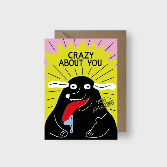 Seekprint - Crazy About You Greeting Card