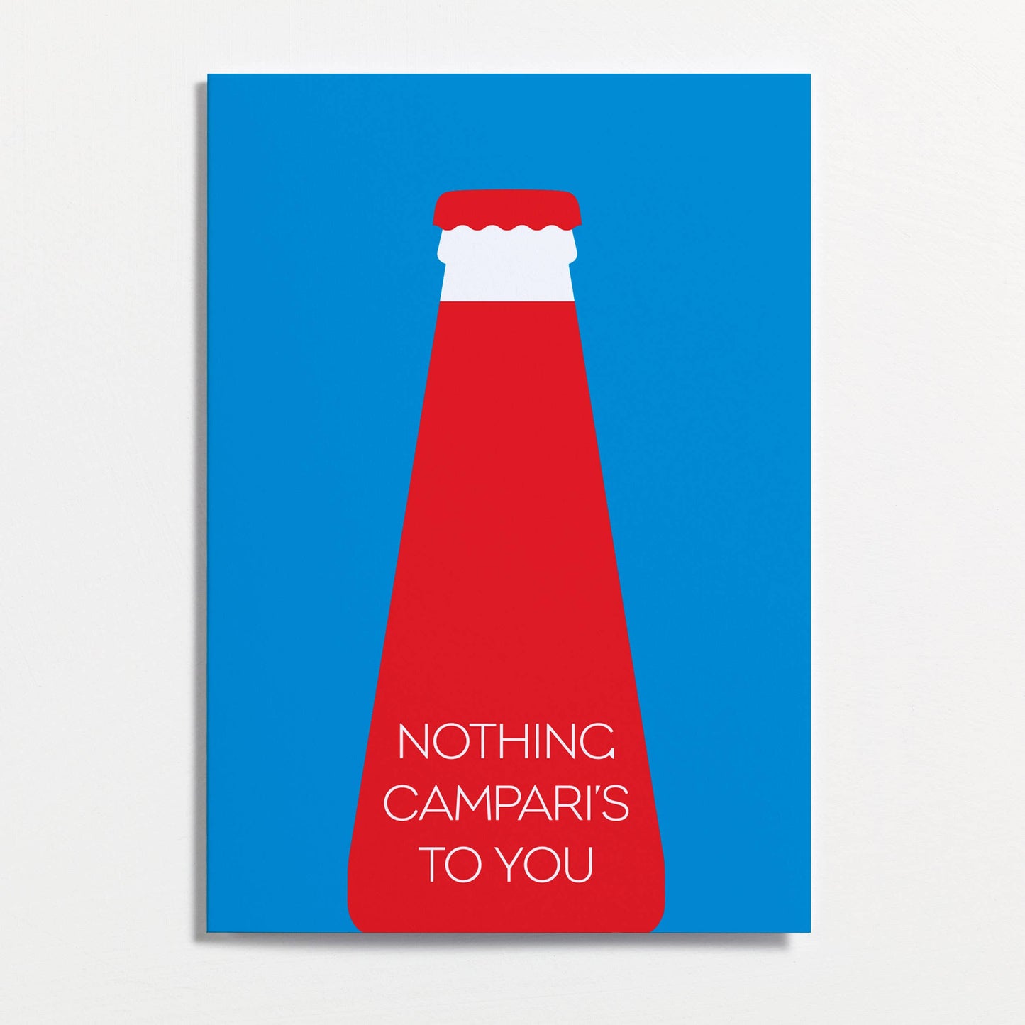 Crispin Finn - Nothing Campari's to You Greeting Card