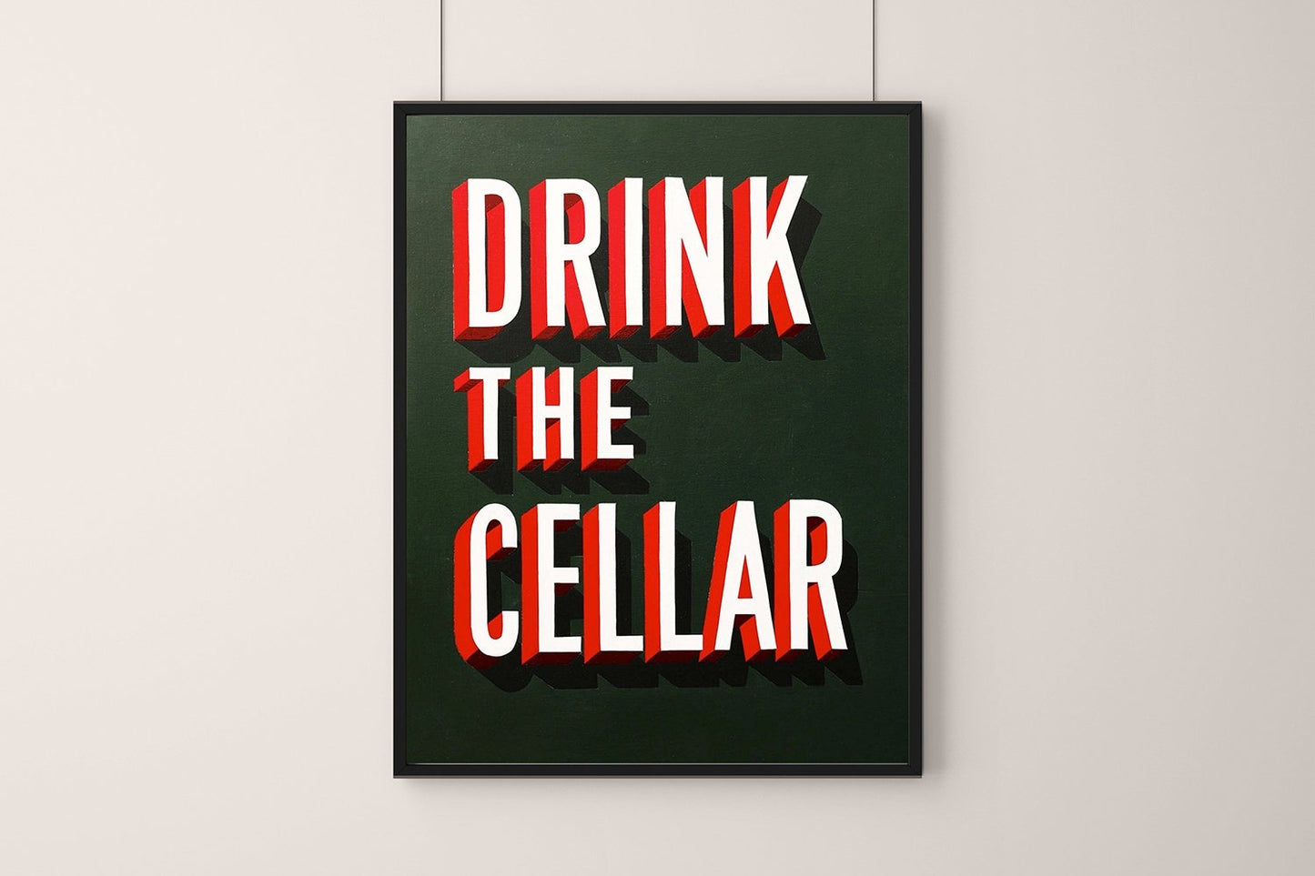 Drink the Cellar 50 x 70cm Framed
