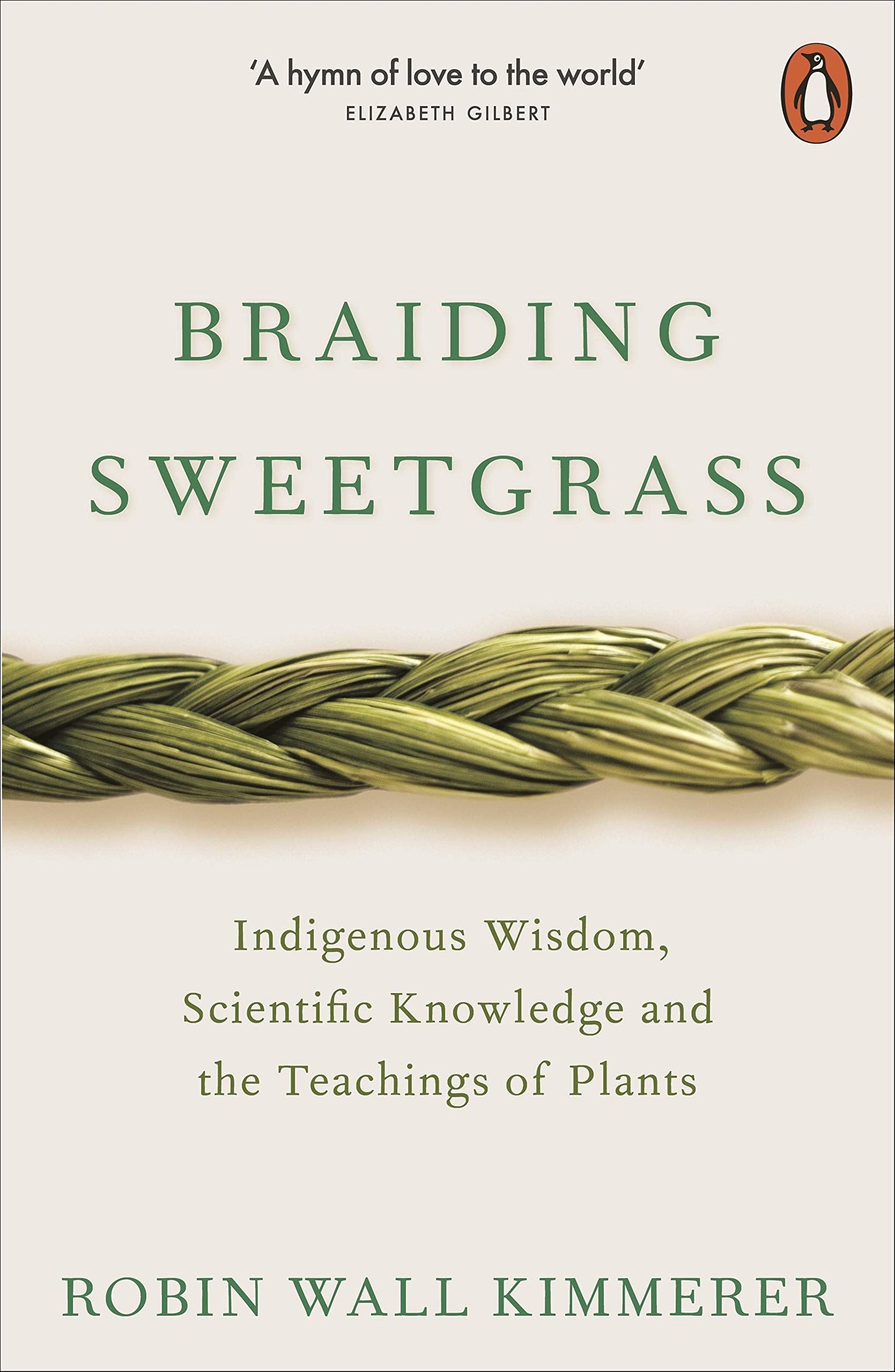 BRAIDING SWEETGRASS (PB) Robin Wall Kimmerer