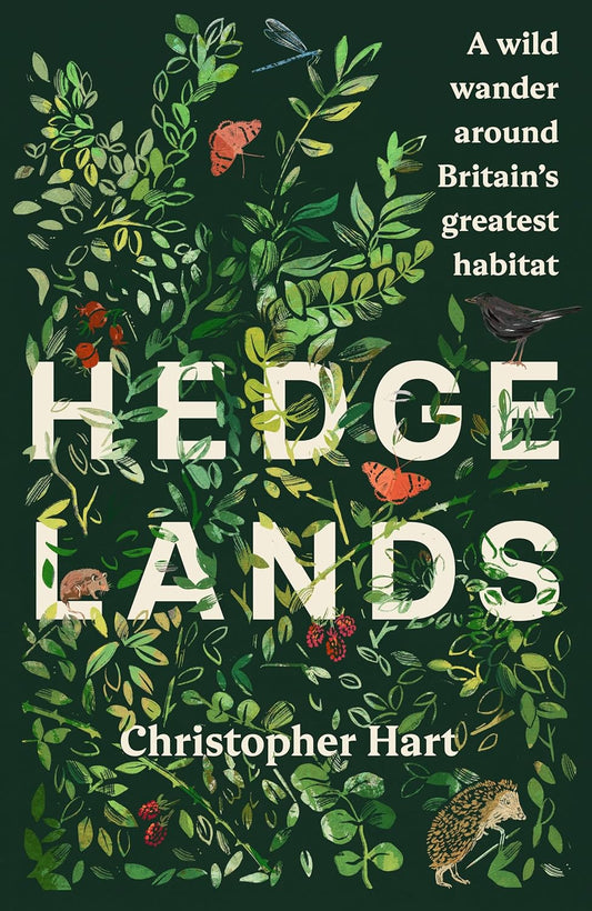 Hedgelands by Christopher Hart