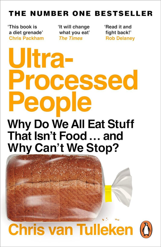 Ultra-Processed People (PB)