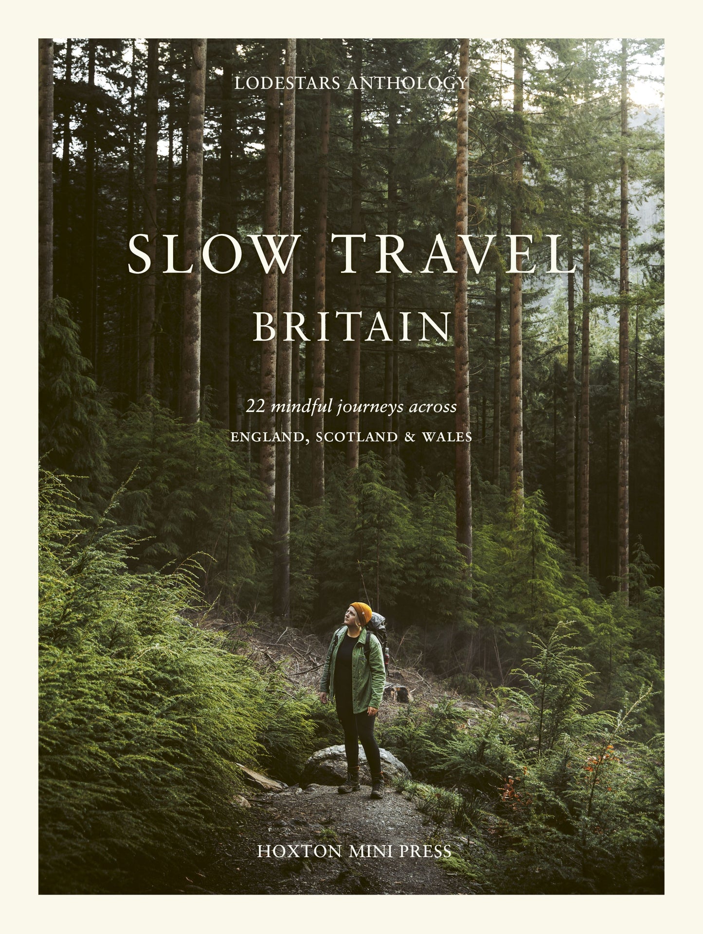 Slow Travel Britain by Hoxton Mini Press