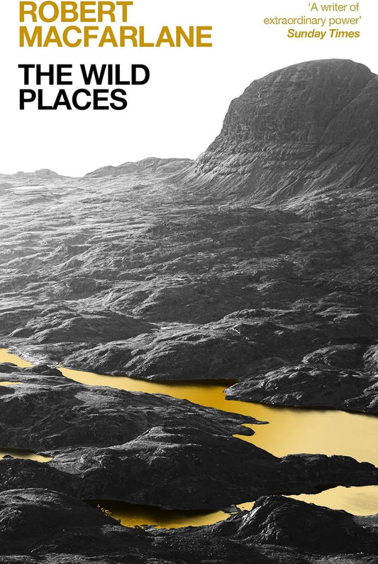 WILD PLACES (ROBERT MACFARLANE) (PB)