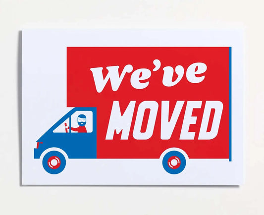 We’ve Moved card