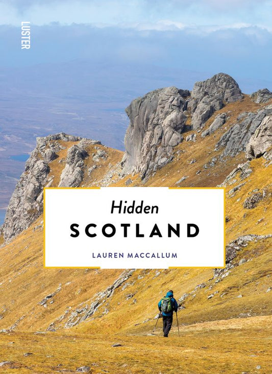 Hidden Scotland 3rd Edition