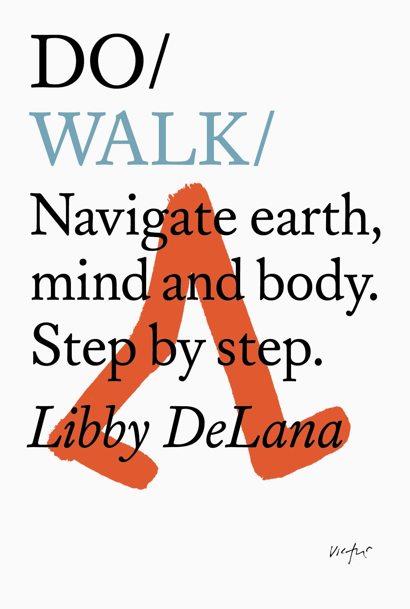 DO/WALK