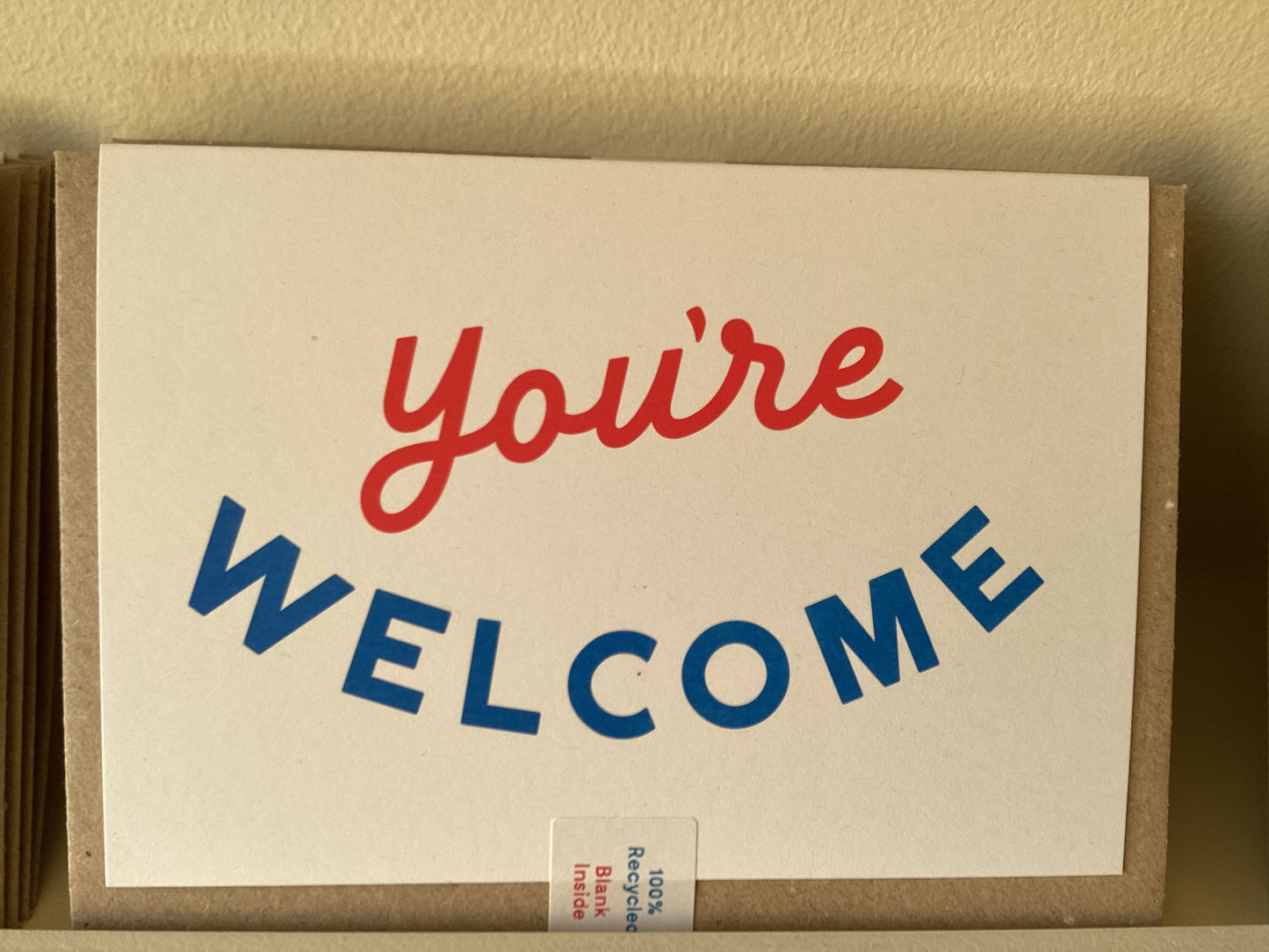 You're Welcome greeting card