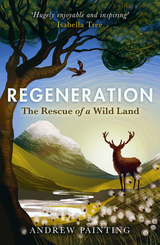 Regeneration: Rescue of a wild land