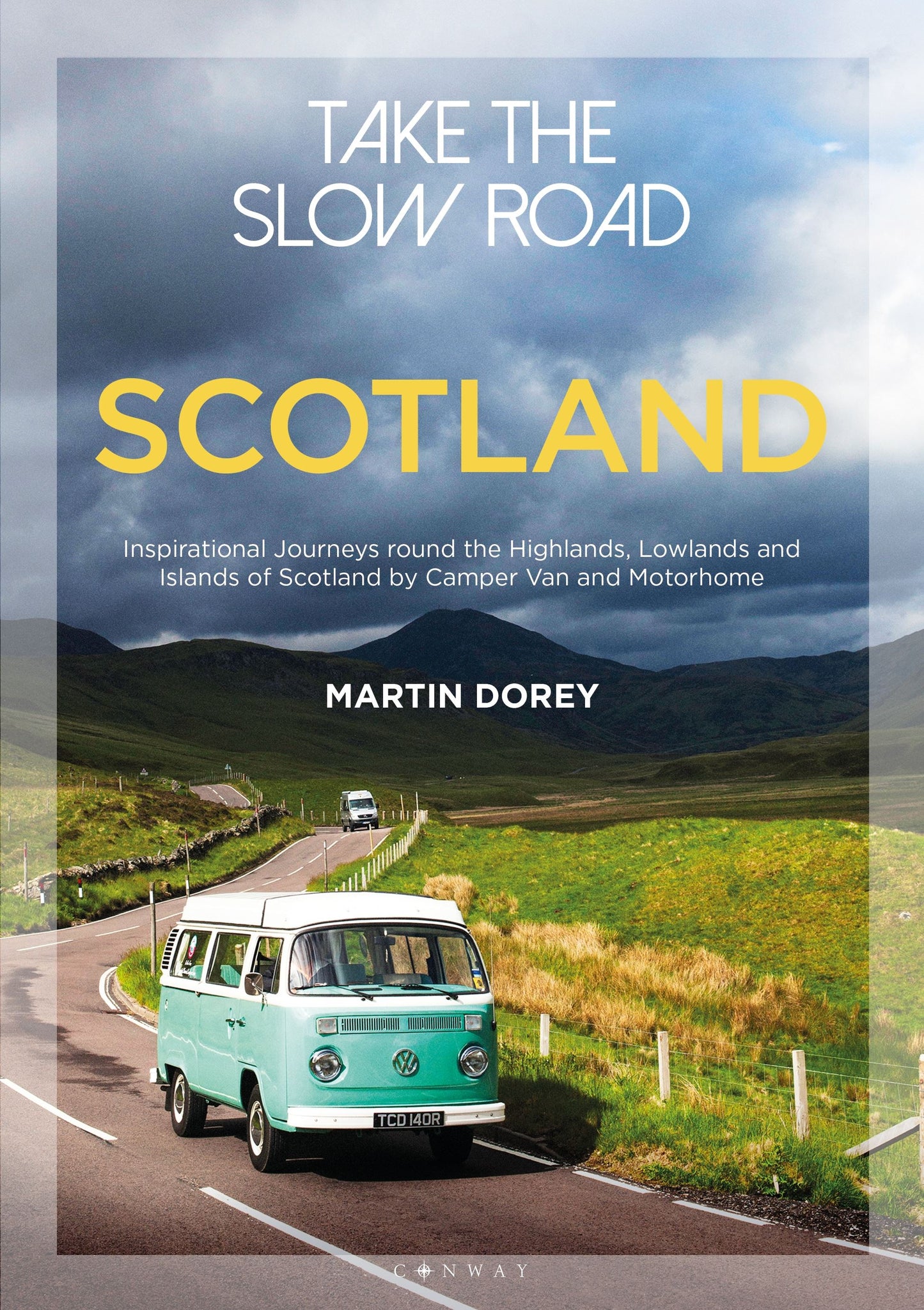 Take The Slow Road - Scotland